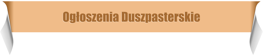 Ogłoszenia Duszpasterskie